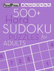 500+ Hard Sudoku Puzzles for Adults: Sudoku Puzzle Books Hard (with answers)