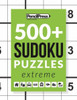 500+ Sudoku Puzzles Book Extreme: Sudoku Puzzle Book Extreme (with answers)