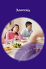 Anorexia (terapias y nutrición) (Spanish Edition)