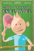 Cómo arrasar en el pádel: Mejora tu nivel de pádel de forma fácil, rápida y divertida. A través de sencillos consejos y didácticas ilustraciones en ... ganar cualquier partido (Spanish Edition)