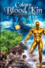 Colony - Blood Kin (Colony - The Saga of Earth's First Civilization)