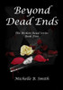 Beyond Dead Ends (The Broken Road)