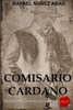 Comisario Cardano: Tres historias criminales sin final feliz (Spanish Edition)