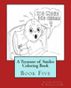 A Treasure of Smiles Coloring Book: Book Five (A Treasure of Smiles Coloring Books)