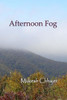 Afternoon Fog