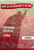 Carry On the Revolution to the End?: Propaganda Posters in China