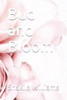 Bud and Bloom