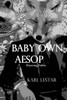 Baby Own Aesop: Rhyming Fables (Dead Books & Minds)