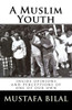 A Muslim Youth: inside the solitary opinions and perceptions of one of our own