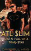 ATL Slim: Rise and Fall of A Trap Star