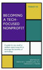 Becoming a Tech-Focused Nonprofit (Nonprofit Toolkit)