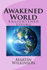 Awakened World: Enlightened Living (Awakened World Quest)