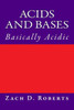 Acids and Bases: Basically Acidic