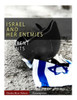 Current Events: Israel and Her Enemies