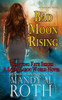 Bad Moon Rising: A Loup Garou World Novel
