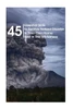45 Essential Skills To Survive Natural Disaster In Your Own Home And In The Wilderness: (Survival Guide, Natural Disasters Survival, How to Survive Natural Disasters)