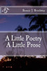 A Little Poetry A Little Prose
