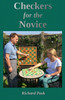 Checkers for the Novice: A Logical Step-by-Step Guide