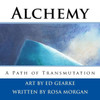 Alchemy: A Path of Transmutation