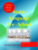 Arabic Language Pre - School: 2 to 5 years old