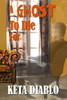 A Ghost To Die For