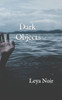Dark Objects