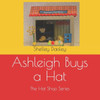 Ashleigh Buys a Hat (The Hat Shop)