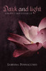 Dark and Light: Amore Impossibile (Italian Edition)