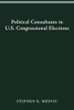 POLITICAL CONSULTANTS IN US CONGRESS ELECTIONS (PARLIAMENTS & LEGISLATURES)