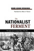 NATIONALIST FERMENT: ORIGINS OF U.S. FOREIGN POLICY, 1789-1812