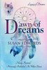 Dawn of Dreams (Legacy of Dreams (White Dawn))
