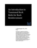 An Introduction to Tensioned Rock Bolts for Rock Reinforcement (Dams and Hydroelectric Power Plants)