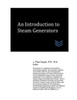 An Introduction to Steam Generators (Power Plants Engineering)