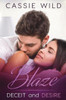 Blaze (Deceit and Desire)