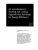 An Introduction to Heating and Cooling Upgrades for Buildings for Energy Efficiency (Air Conditioning Systems Engineering)
