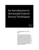 An Introduction to Horizontal Control Survey Techniques (Land Surveying)