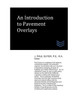 An Introduction to Pavement Overlays (Street and Highway Engineering)