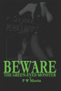 BEWARE The Green-Eyed Monster