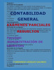 CONTABILIDAD GENERAL-EXÁMENES PARCIALES RESUELTOS: Facultad: ADMINISTRACIÓN DE EMPRESAS (Spanish Edition)
