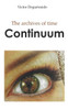 Continuum (The archives of time)