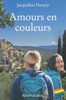 Amours en couleurs (French Edition)