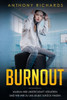 Burnout: Warum wir unsere Kraft verlieren und wie wir zu uns selbst zurUck finden! Erkennen, Verhindern und Uberwinden sie die Depressionen und den Burnout mit den neusten Strategien. (German Edition)