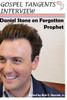 Daniel Stone on Forgotten Prophet