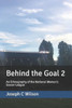 Behind the Goal 2: An Ethnography of the National Women's Soccer League (Behind the Series)