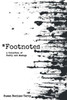 *Footnotes: A Collection of Poetry and Musings