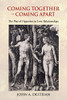 Coming Together - Coming Apart: The Play of Opposites in Love Relationships - Paperback