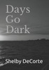 Days go Dark