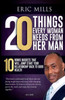 20 Things Every Woman Needs From Her Man