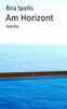 Am Horizont (German Edition)