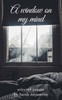 A window on my mind